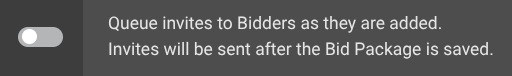 ConstructionOnline's "Queue invites to Bidders as they are added" toggle