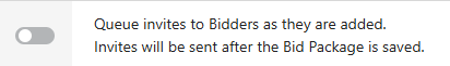 ConstructionOnline's "Queue invites to Bidders as they are added" toggle